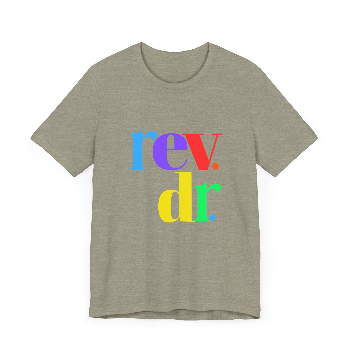 Reverend Dr Tshirt for Doctor of Ministry Reverend Dr Tee for Pastor Rev Dr Gift for Minister Unisex Jersey Short Sleeve Tee