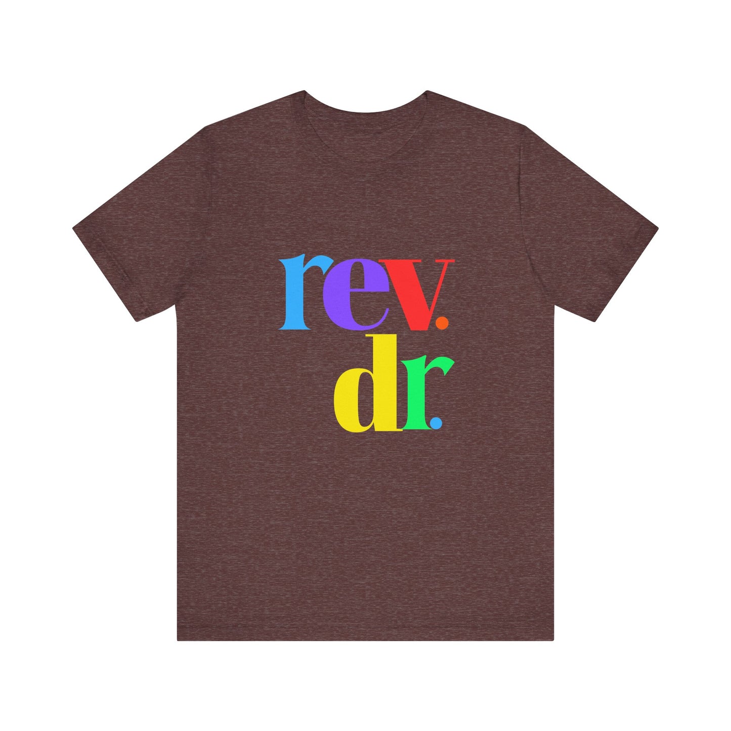 Reverend Dr Tshirt for Doctor of Ministry Reverend Dr Tee for Pastor Rev Dr Gift for Minister Unisex Jersey Short Sleeve Tee