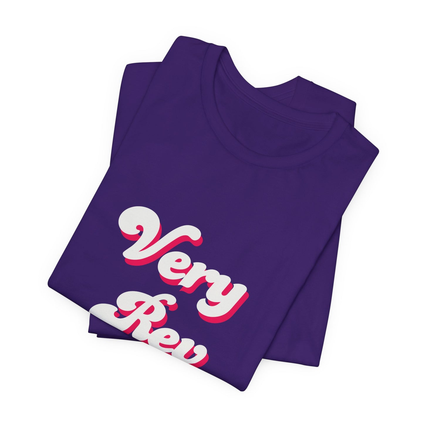 Very Rev T-Shirt — Anglican/Episcopal Priest Honorary Title Tee