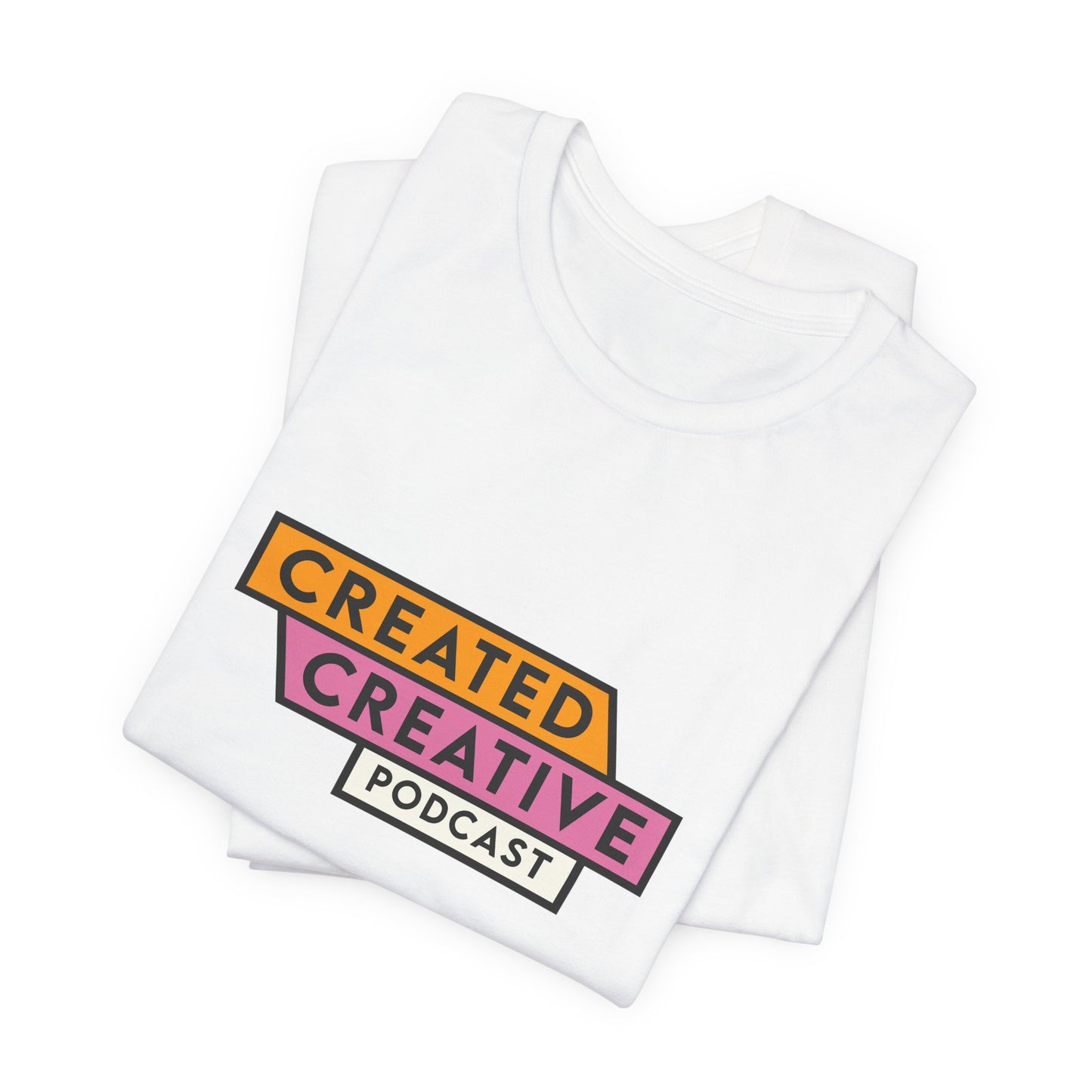 Creative + Spirituality Podcast T-Shirt — "Created Creative" Hosts Dawn & Ruth (Since 2023)