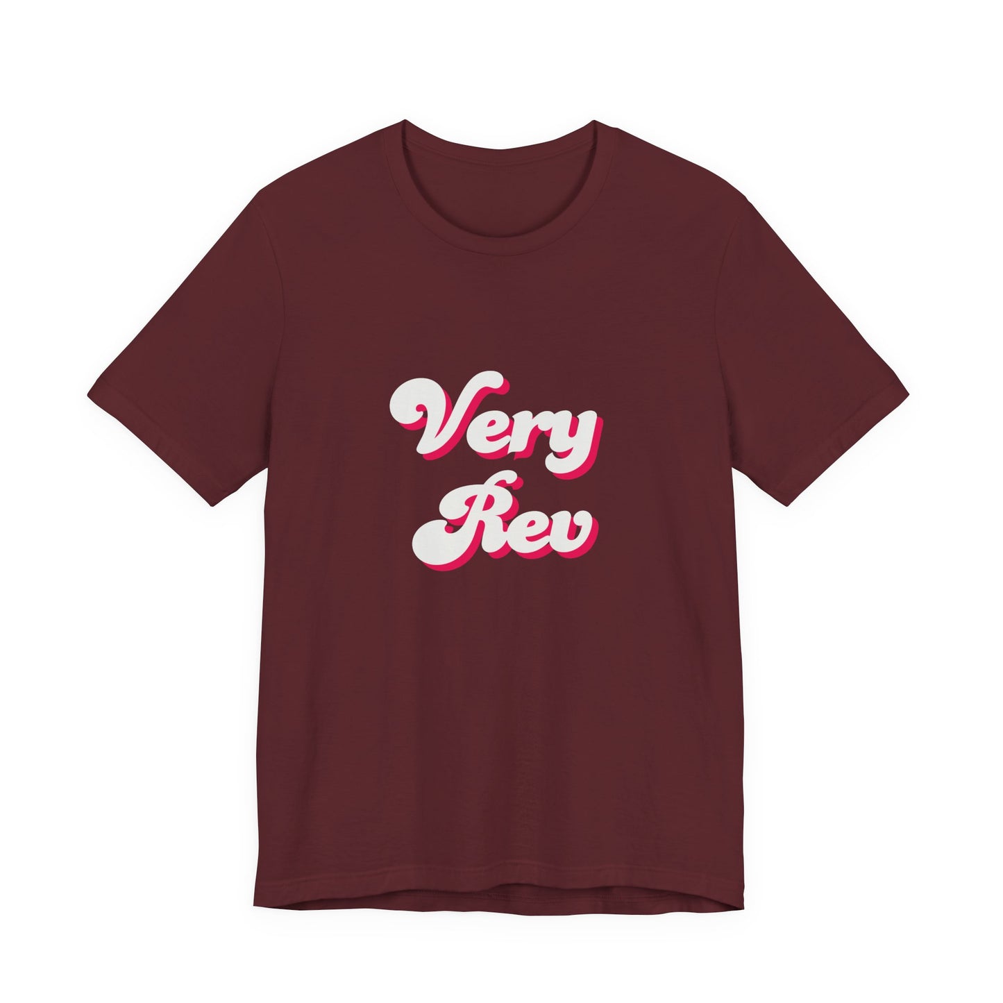 Very Rev T-Shirt — Anglican/Episcopal Priest Honorary Title Tee