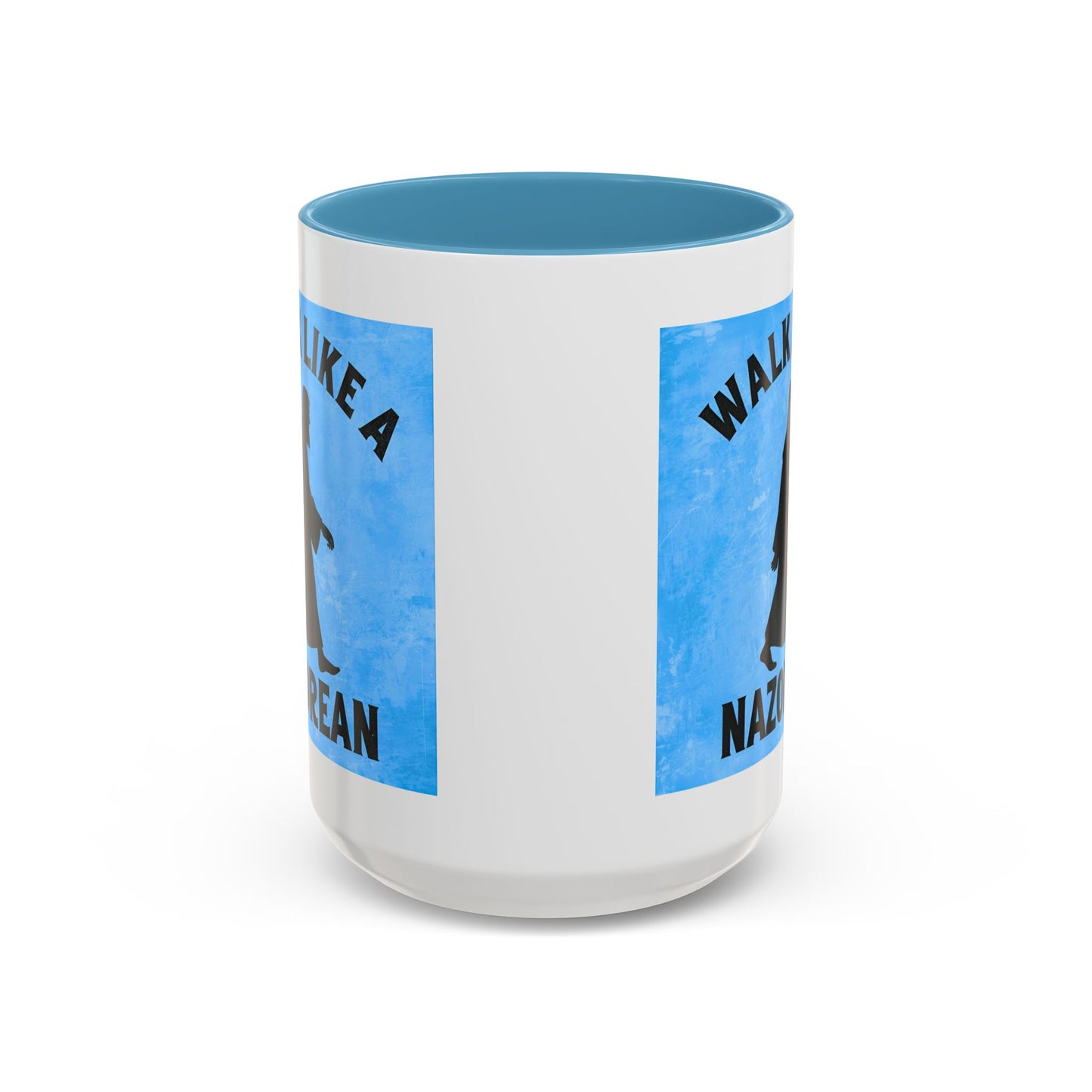 Walk Like a Nazorean Accent Coffee Mug — Christian Faith Gift