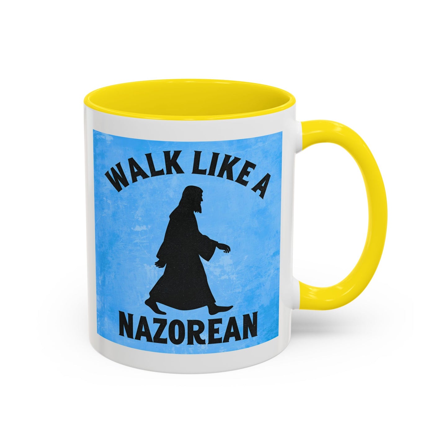 Walk Like a Nazorean Accent Coffee Mug — Christian Faith Gift
