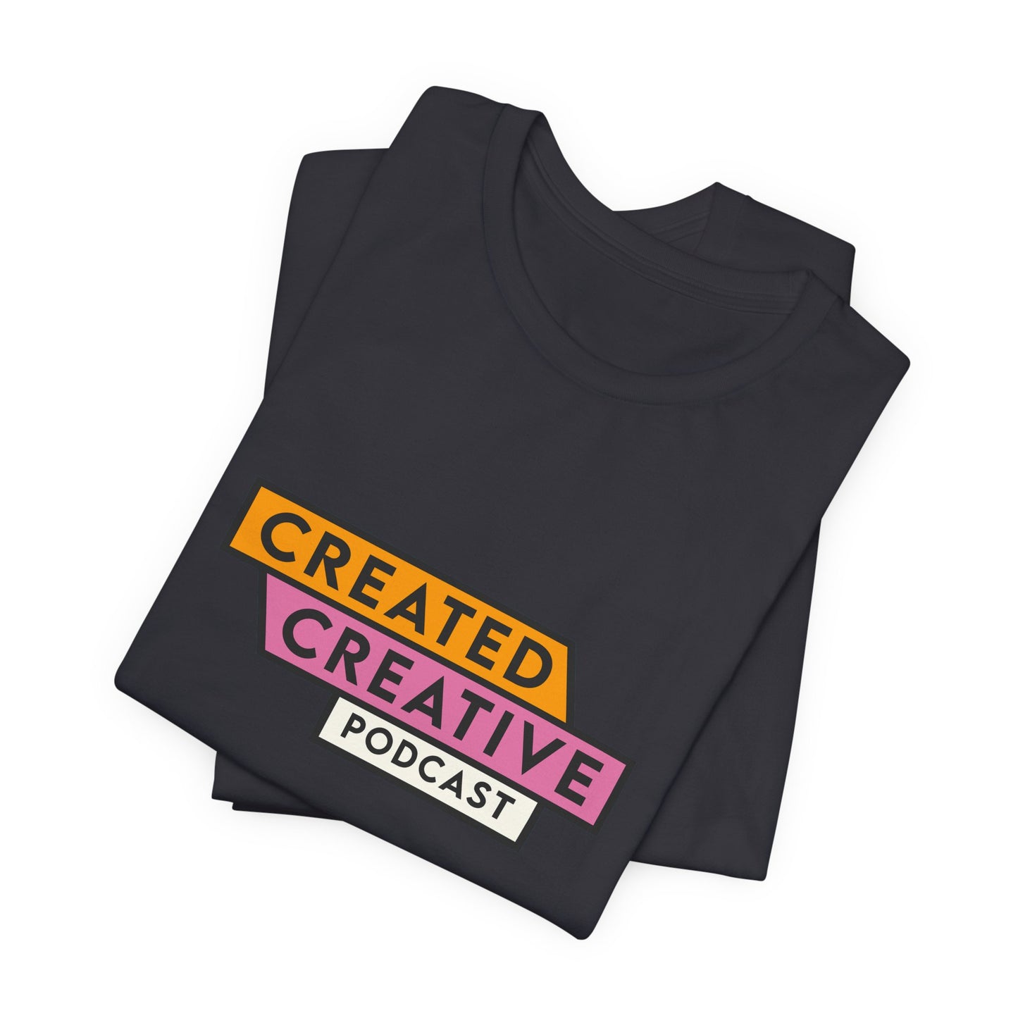 Creative + Spirituality Podcast T-Shirt — "Created Creative" Hosts Dawn & Ruth (Since 2023)