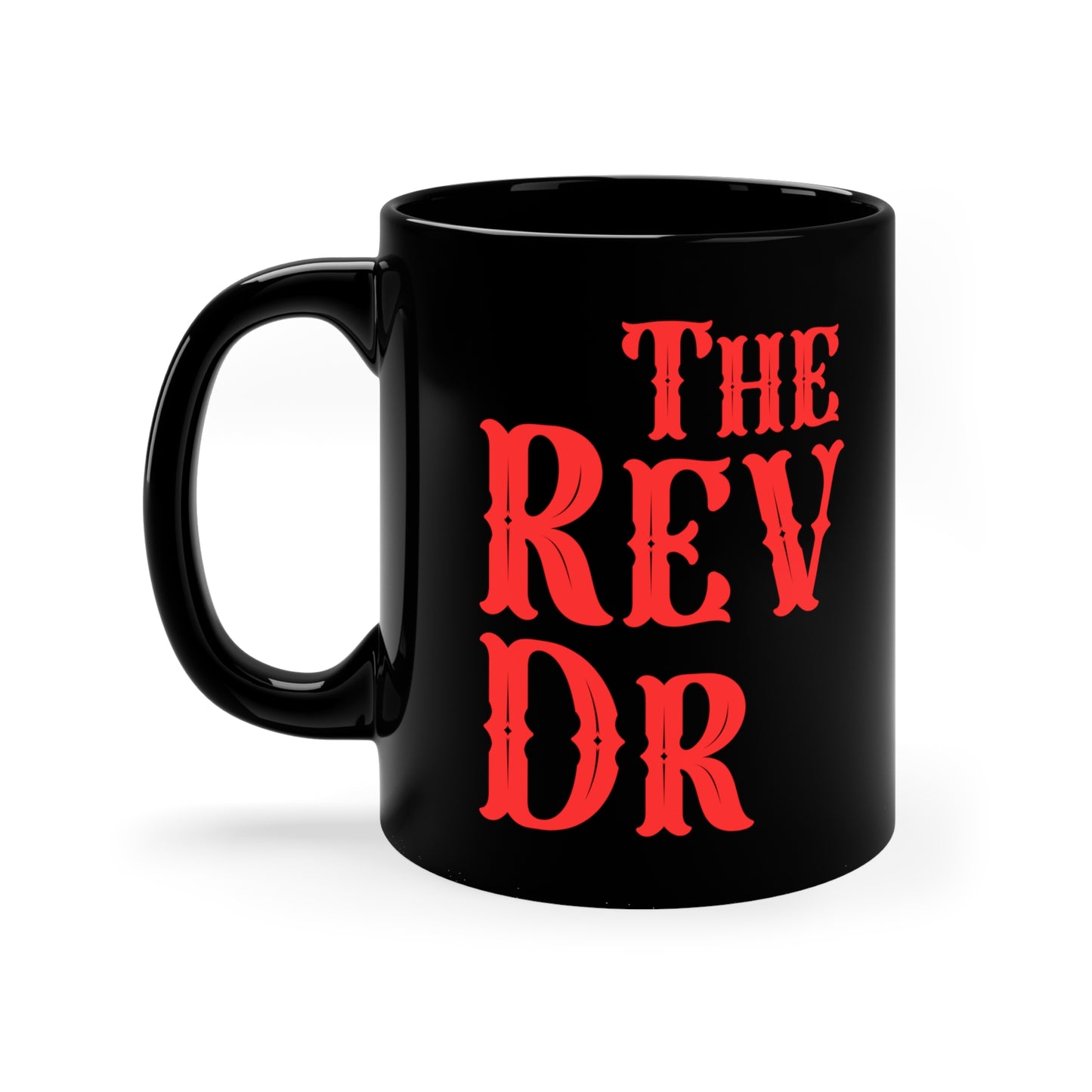 Reverend Dr. 11oz Black Mug for Doctor of Ministry Pastor Cup Minister Mug Clergy Gift