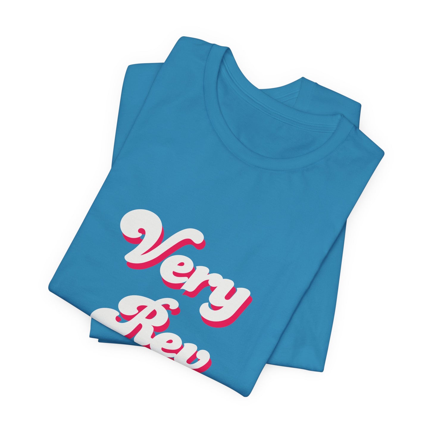 Very Rev T-Shirt — Anglican/Episcopal Priest Honorary Title Tee