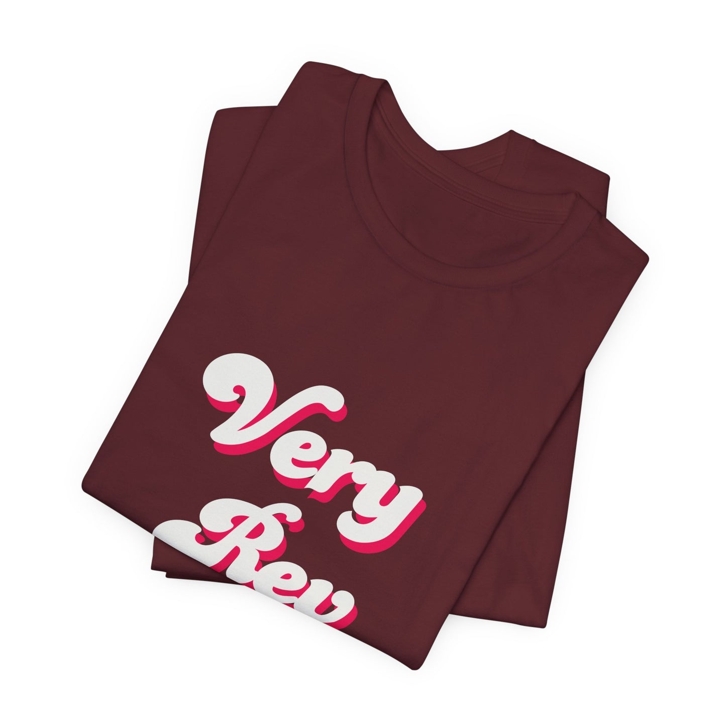 Very Rev T-Shirt — Anglican/Episcopal Priest Honorary Title Tee