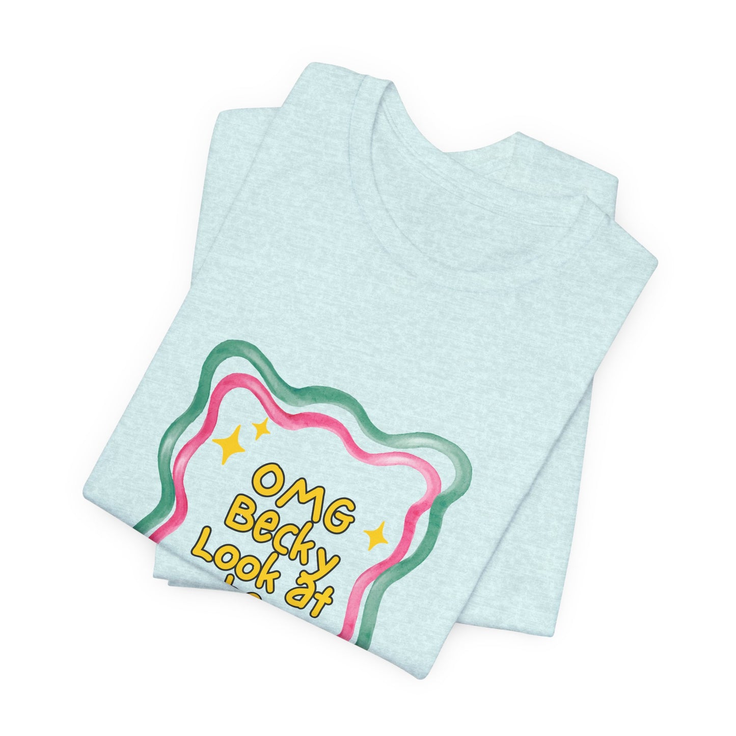 “OMG Becky Look at Her Preach” Preacher Tee — Funny Church Gift Shirt