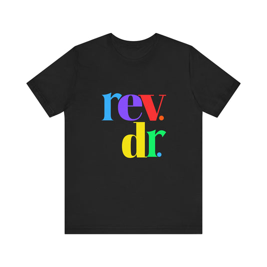 Reverend Dr Tshirt for Doctor of Ministry Reverend Dr Tee for Pastor Rev Dr Gift for Minister Unisex Jersey Short Sleeve Tee