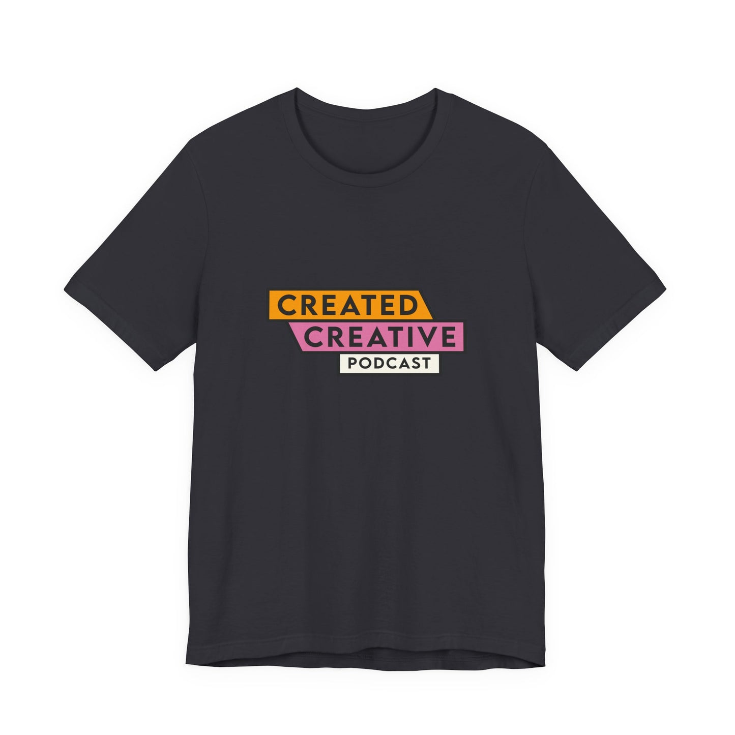 Creative + Spirituality Podcast T-Shirt — "Created Creative" Hosts Dawn & Ruth (Since 2023)