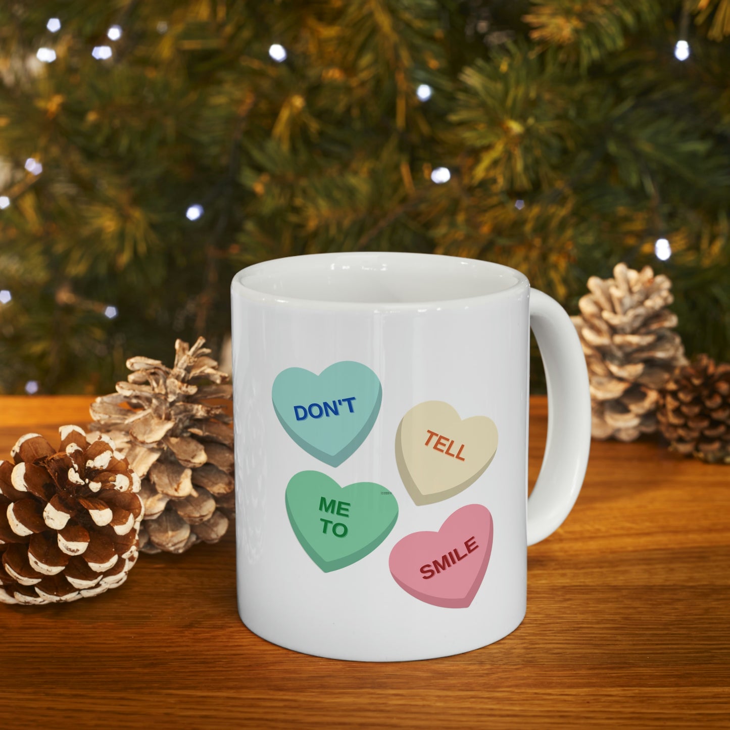 Don't Tell me to Smile Ceramic Mug 11oz Gift for Pastor Gift for Deacon Gift for Wedding Officiant Conversation Heart Feminist Mug