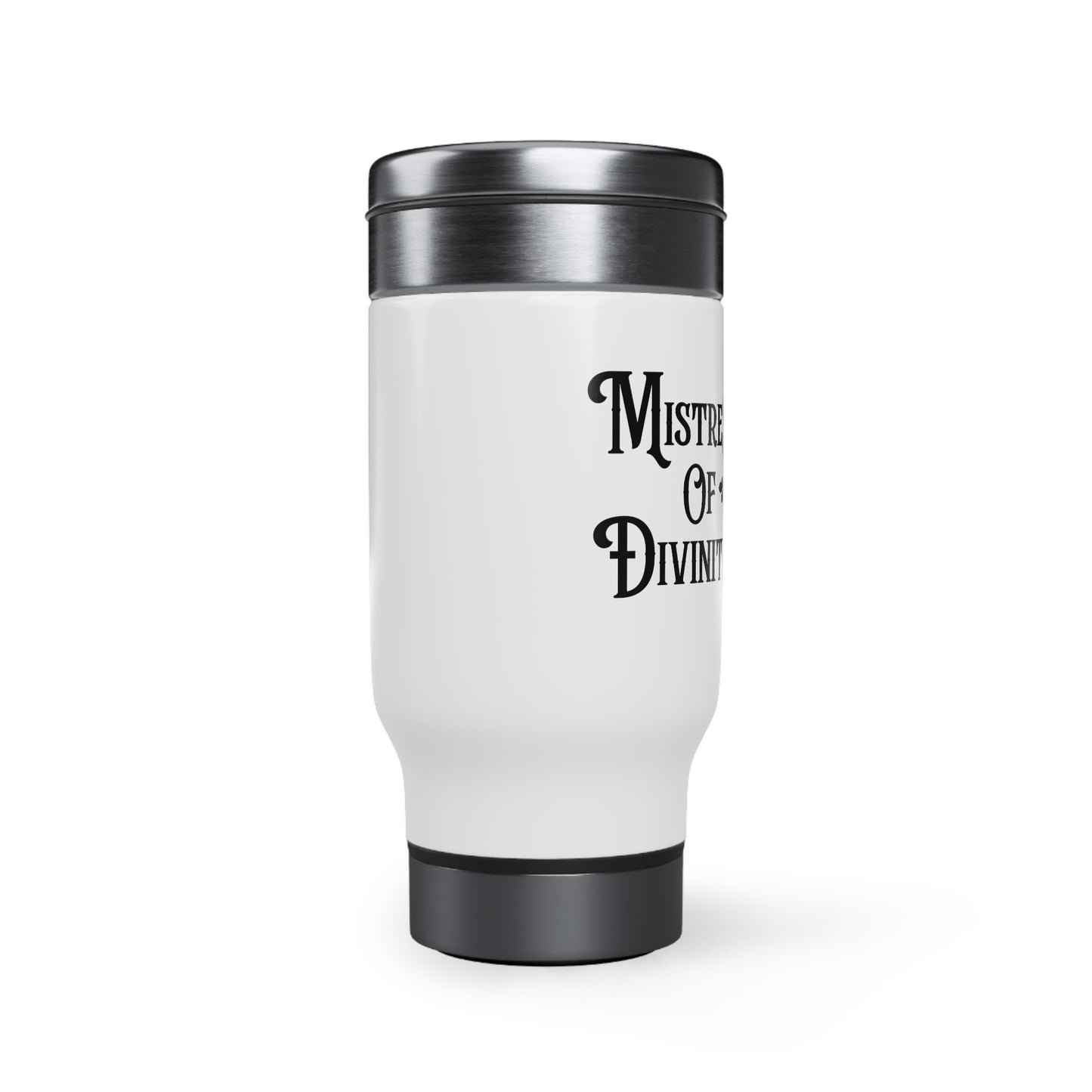 Mistress of Divinity Stainless Steel Travel Mug with Handle, 14oz Pastor Cup Pastor Gift for Minister Gift for Seminarian Graduation