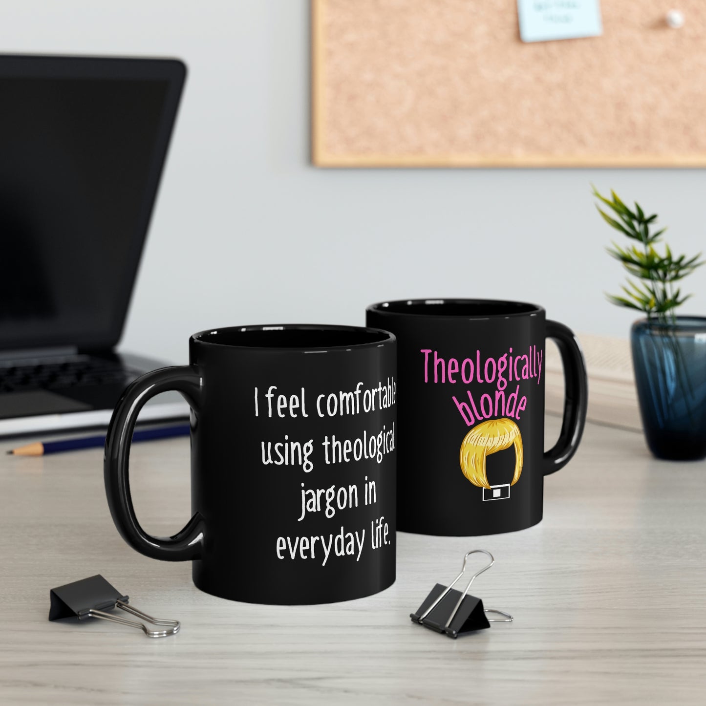 Theologically Blonde 11oz Black Mug Gift for Pastor Gift for Deacon Gift for Clergy Gift for Seminarian Gift for Pastor