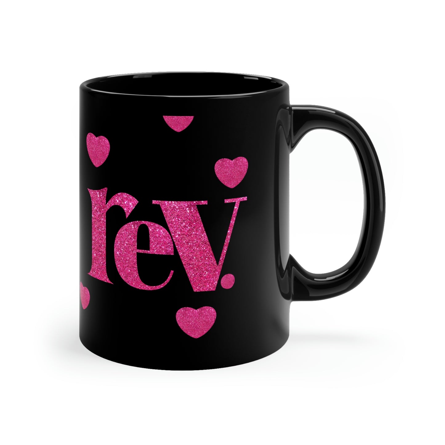 Pink Sparkly Valentine 11oz Black Mug Gift for Minister Gift for Clergy Gift for Pastor Gift for Reverend